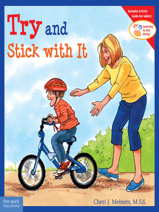 Title details for Try and Stick With It by Cheri J. Meiners - Available